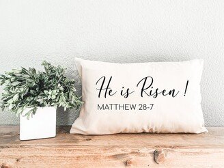 He Is Risen Pillow, Easter Decor, Scripture Verse Matthew 28-7, Decorative Pillow