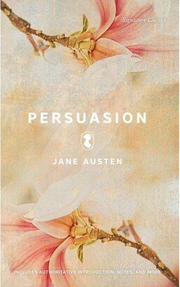 Persuasion (Barnes & Noble Signature Classics) by Jane Austen