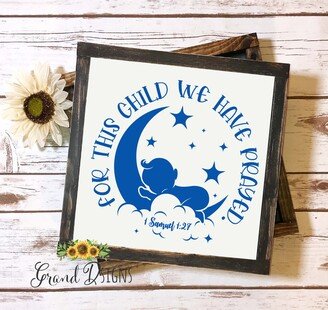 For This Child We Have Prayed Vinyl Decal - Christian Scripture Glass Block Ceramic Tile Diy Sticker Fjoy01