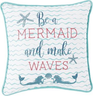 10 x 10 Make Waves Mermaid Embroidered Throw Pillow