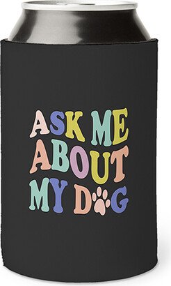 Can Coolers: Ask About My Dog Can Cooler, Can Cooler, Multicolor