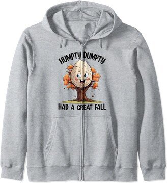 Humpty Dumpty Had A Great Fall Zip Hoodie