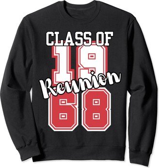 Graduation Class Of Apparel Reunion Gifts Reunion 1968 Class Of 1968 Reunion 68 Graduation 1968 Sweatshirt