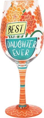 Enesco Lolita Best Daughter Ever Wine Glass, 15 oz