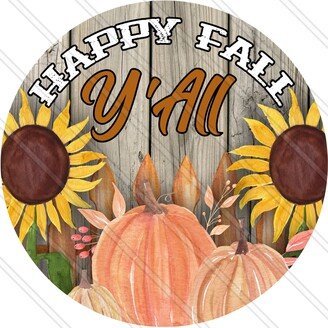 Happy Fall Yall Sign - Pumpkin Autumn Wreath Metal