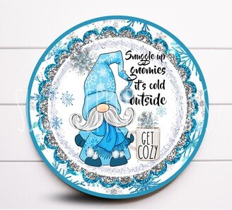 Wreath Sign, Snuggle Up Gnomies Winter Gnome Sugar Pepper Designs, Sign For