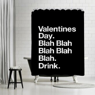 71 x 74 Shower Curtain, Valentines Day Blah Blah Blah by Motivated Type