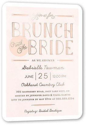 Bridal Shower Invitations: Shining Brunch Bridal Shower Invitation, Rose Gold Foil, Pink, 5X7, Matte, Personalized Foil Cardstock, Rounded