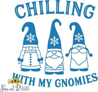 Chilling With My Gnomies Vinyl Decal - Diy Christmas Crafts To Make Decals For Jill02