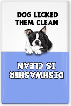 Personalized Boston Terrier Dishes Are Clean Dog Licked Them Dishwasher Magnet