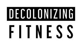 Decolonizing Fitness Promo Codes & Coupons