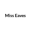 Miss Eaves Promo Codes & Coupons