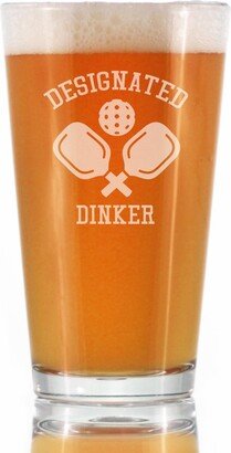 Designated Dinker - Pint Glass For Beer Cute Funny Pickleball Themed Décor & Gifts Dinkers Bangers 16 Oz Glasses