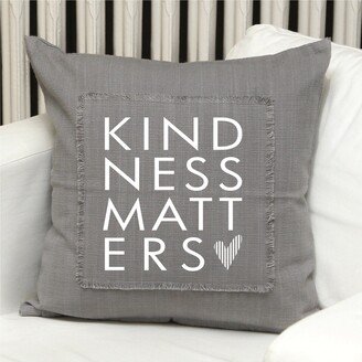 Kindness Matters Pillow