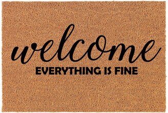 Welcome Everything Is Fine Funny Coir Doormat Door Mat Housewarming Gift Newlywed Wedding New Home