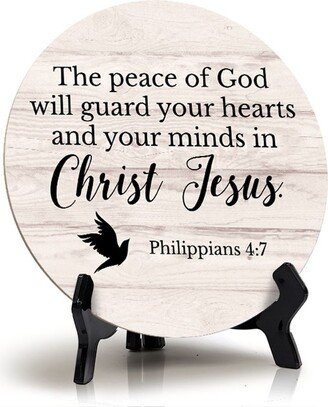 Round The Peace Of God Will Guard Your Hearts & Minds in Christ Jesus. Philippians 47 Wood Color Circle Table Sign |