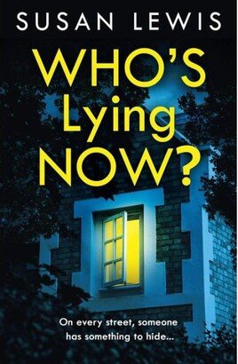 Barnes & Noble Who's Lying Now? by Susan Lewis