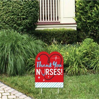 Big Dot Of Happiness Thank You Nurses - Outdoor Lawn Sign - Nurse Appreciation Week Yard Sign - 1 Pc