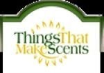 Things That Make Scents Promo Codes & Coupons