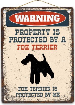 Fox Terrier Metal Sign, Funny Warning Dog Rustic Retro Weathered Distressed Plaque, Gift Idea