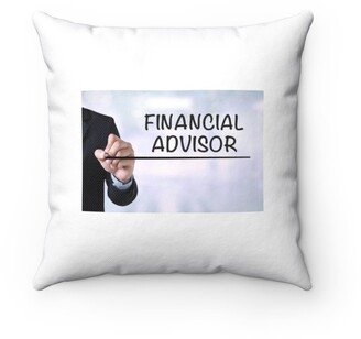 Financial Advisor Pillow - Throw Custom Cover Gift Idea Room Decor