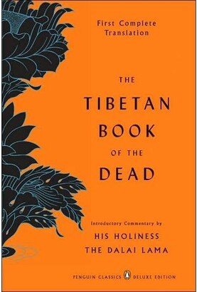 Barnes & Noble The Tibetan Book of the Dead- First Complete Translation (Penguin Classics Deluxe Edition) by Gyurme Dorje