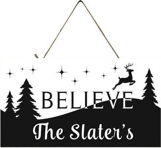 Personalized Black & White Believe Christmas Printed Handmade Wood Sign