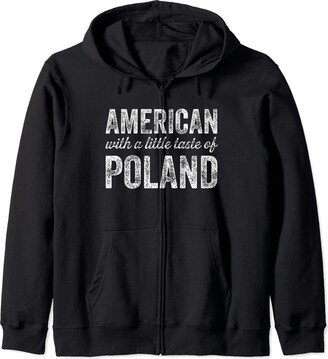 American with a little taste of Poland Polish Zip Hoodie