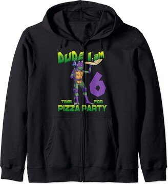 Mademark x Teenage Mutant Ninja Turtles - Dude I am 6 Years Old Donnie Pizza Birthday Party Zip Hoodie