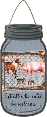 Farm Pets Let All Who Enter Novelty Metal Mason Jar Sign