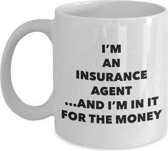 I'm A Insurance Agent Mug - Coffee Cup Gifts For