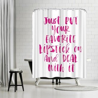 71 x 74 Shower Curtain, Just Put Your Lipstick On by Motivated Type