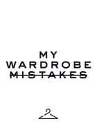 My Wardrobe Mistakes Promo Codes & Coupons