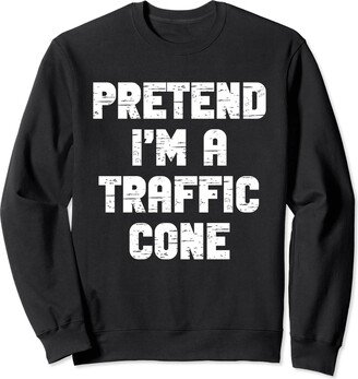 Halloween Costumes Lazy Easy Pretend I'm A Traffic Cone Party Halloween Costume Sweatshirt