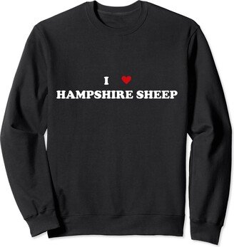 Funny Hampshire Sheep Gift For Men & Women I Heart Breed Cattle Farmer - I Love Hampshire Sheep Sweatshirt