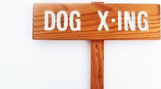 Dog X-Ing Caution Sign, Hand Routed, Wooden Dog Marker, X-Ing Animal Welcome Lover Signage, Outdoor Sign