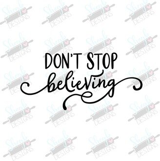 Don't Stop Believing Cookie Cutter