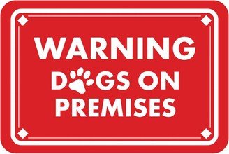 Classic Framed Diamond, Warning Dogs On Premises Wall Or Door Sign