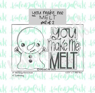 You Make Me Melt Set Of 2 Cookie Cutters