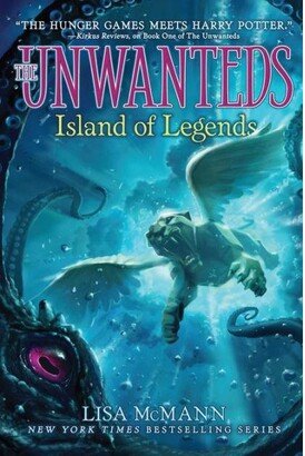 Barnes & Noble Island of Legends Unwanteds Series 4 by Lisa McMann