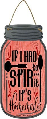 stir It Homemade Red Novelty Metal Mason Jar Sign