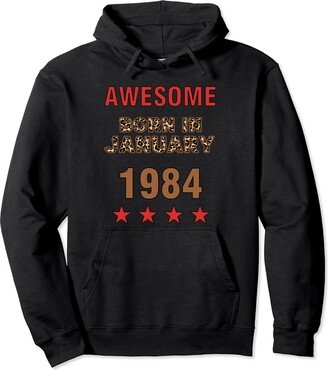 January Leopard Print Awesome since 1984 January Awesome since January 1984 Leopard Print January Birthday Pullover Hoodie