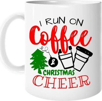 I Run On Coffee & Christmas Cheer Drinkware