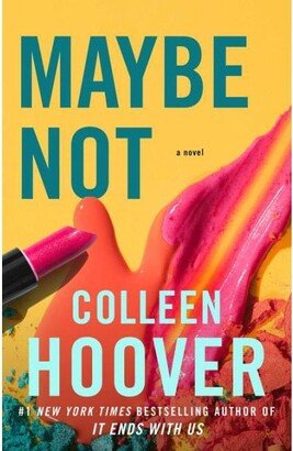 Barnes & Noble Maybe Not: A Novella by Colleen Hoover