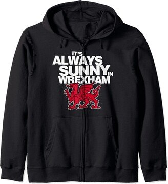 Utopia Sport Wrexham Shop Funny It's Always Sunny in Wrexham Wales Dragon Zip Hoodie