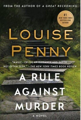 Barnes & Noble A Rule Against Murder (Chief Inspector Gamache Series #4) by Louise Penny