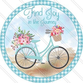 Find Joy in The Journey Sign - Blue Bicycle Floral Spring Wreath Metal