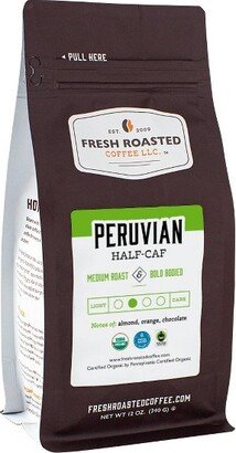 Fresh Roasted Coffee, Organic Peruvian Half Caf, Medium Roast Whole Bean - 12oz