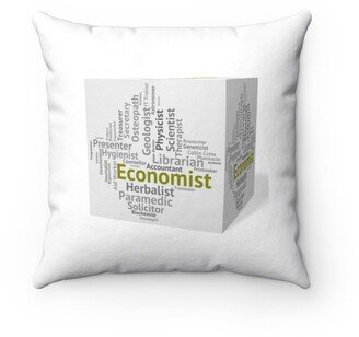 Economist Job Pillow - Throw Custom Cover Gift Idea Room Decor