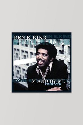 Ben E. King - Stand by Me Forever LP